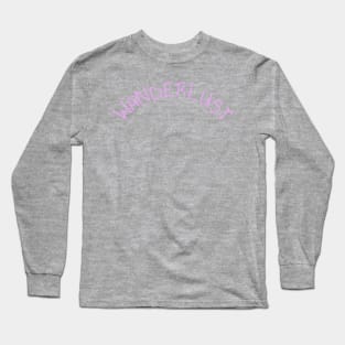 Wanderlust traveling Long Sleeve T-Shirt